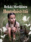 Image for Huutolaistytto
