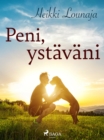 Image for Peni, ystavani