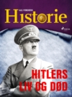 Image for Hitlers liv og dod