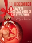 Image for 11 december: De laatste schooldag voor de kerstvakantie - een erotische adventskalender