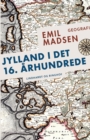 Image for Jylland i det 16. arhundrede