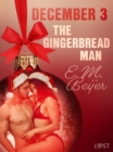 Image for December 3: The Gingerbread Man - An Erotic Christmas Calendar