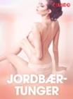 Image for Jordbaertunger - erotiske noveller
