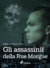 Image for Gli assassinii della Rue Morgue