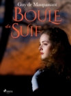 Image for Boule De Suif