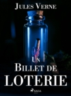 Image for Un Billet De Loterie