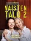Image for Naisten talo 2