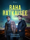Image for Raha ratkaisee