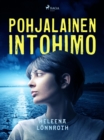 Image for Pohjalainen intohimo