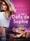 Image for Les Defis De Sophie Vol. 3: Justine - Une Nouvelle Erotique