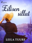 Image for Eilisen sillat