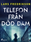 Image for Telefon fran dod dam