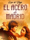 Image for El acero de Madrid