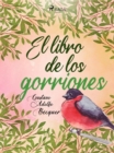 Image for El libro de los gorriones