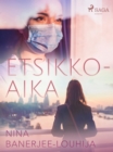 Image for Etsikkoaika