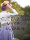 Image for Cudza zona i maz pod lozkiem - zbior opowiadan