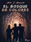 Image for El bosque de colores