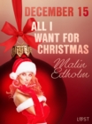 Image for December 15: All I Want for Christmas - An Erotic Christmas Calendar