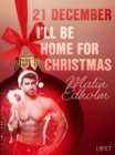 Image for 21 december: I&#39;ll be home for Christmas - een erotische adventskalender
