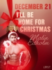 Image for December 21: I&#39;ll Be Home for Christmas - An Erotic Christmas Calendar