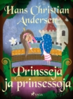 Image for Prinsseja ja prinsessoja