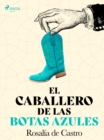 Image for El caballero de las botas azules