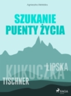 Image for Szukanie puenty zycia