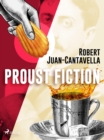 Image for Proust Fiction