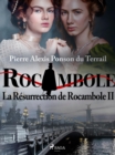 Image for La Resurrection de Rocambole II