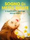 Image for Sogno di Mezza estate - 9 racconti erotici sulle feste