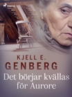 Image for Det borjar kvallas for Aurore