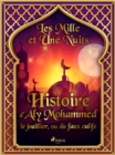 Image for Histoire d&#39;Aly Mohammed le joaillier, ou du faux calife