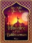 Image for Histoire Du Roi Bakhtzeman
