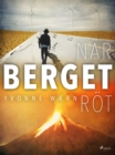 Image for Nar berget rot