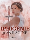 Image for Iphigenie
