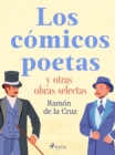 Image for Los comicos poetas y otras obras selectas