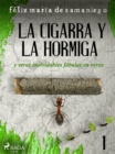 Image for I: La cigarra y la hormiga y otras inolvidables fabulas en verso