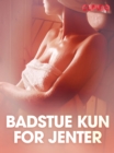Image for Badstue kun for jenter - erotiske noveller