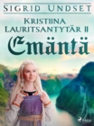 Image for Kristiina Lauritsantytar 2: Emanta