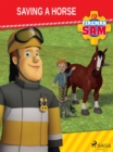 Image for Fireman Sam - Saving a Horse