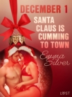 Image for December 1: Santa Claus is cumming to town - An Erotic Christmas Calendar
