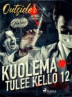 Image for Kuolema Tulee Kello 12