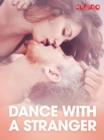 Image for Dance with a stranger - erotisk novell