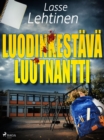 Image for Luodinkestava luutnantti