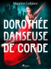 Image for Dorothee Danseuse De Corde