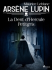 Image for La Dent d&#39;Hercule Petitgris