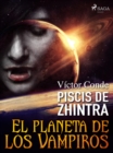 Image for Piscis de Zhintra: el planeta de los vampiros