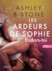 Image for Les Ardeurs de Sophie vol. 1 : Endors-toi - Une nouvelle erotique
