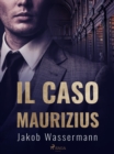 Image for Il Caso Maurizius