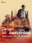 Image for Tango in Amsterdam En Andere Verhalen